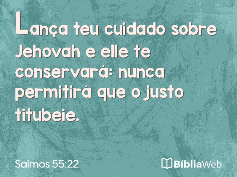 Salmos 55:22 em imagem para compartilhar
