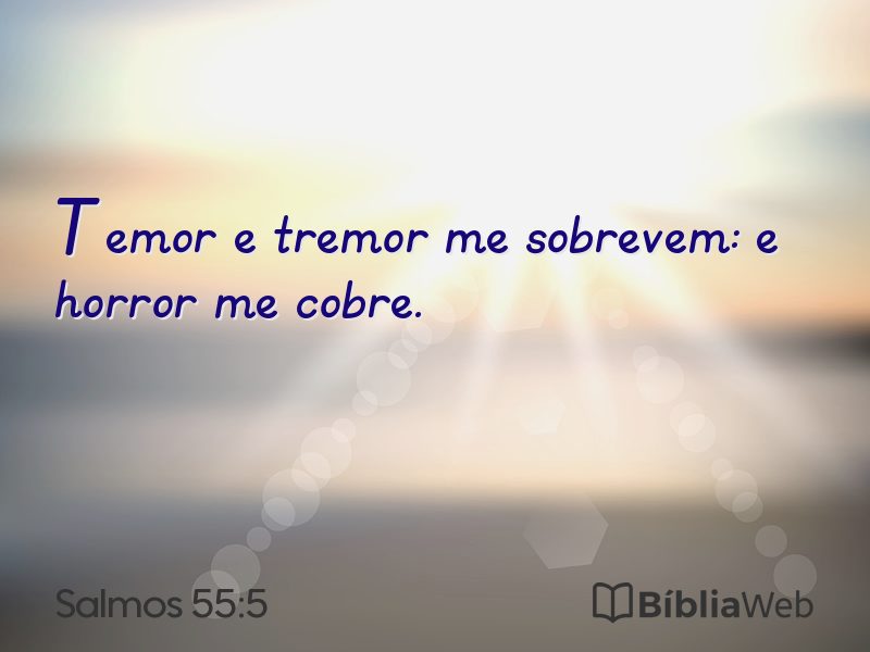 Salmos 55:5 em imagem para compartilhar