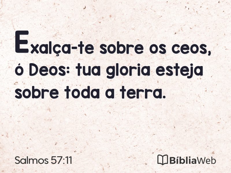 Salmos 57:11 em imagem para compartilhar