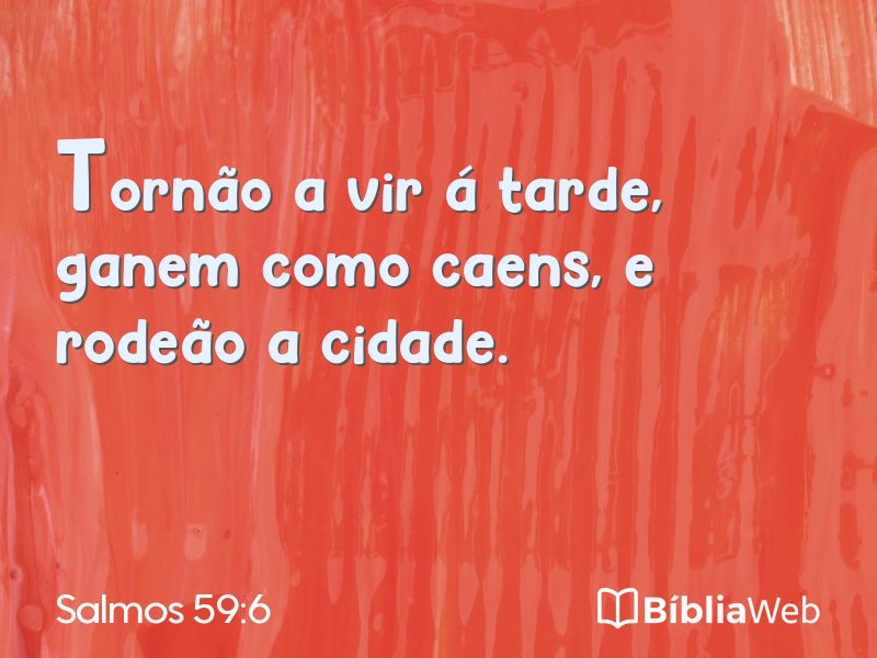 Salmos 59:6 em imagem para compartilhar