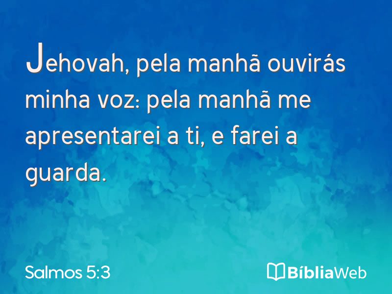 Salmos 5:3 em imagem para compartilhar