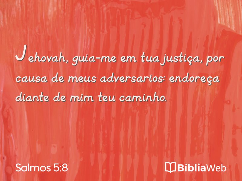 Salmos 5:8 em imagem para compartilhar