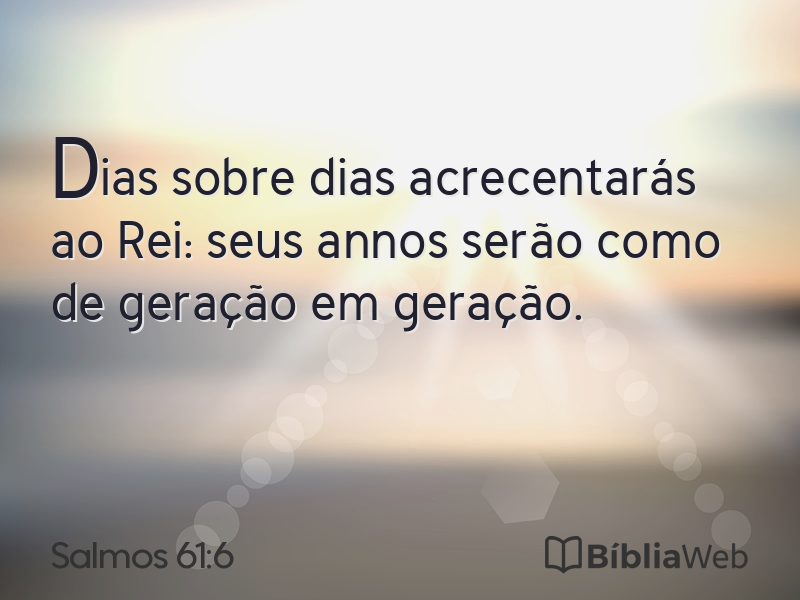 Salmos 61:6 em imagem para compartilhar