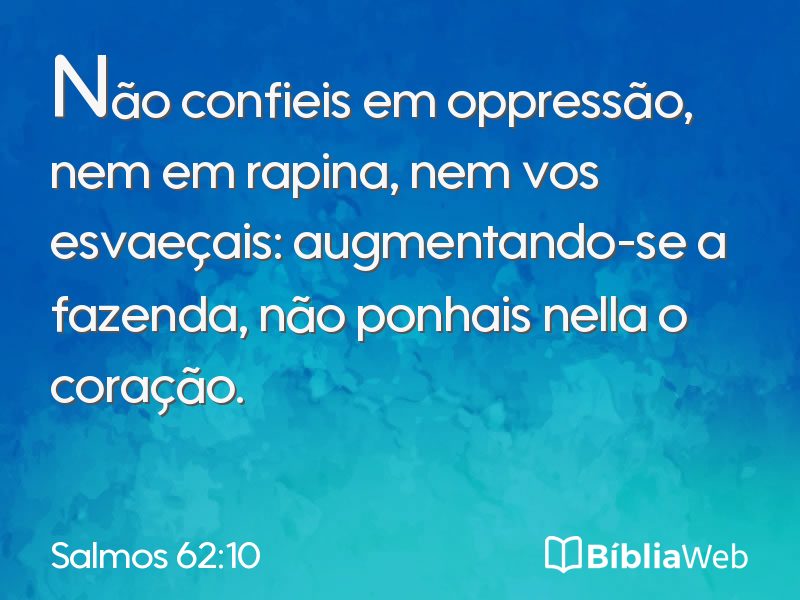 Salmos 62:10 em imagem para compartilhar