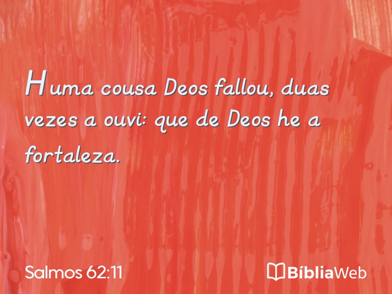 Salmos 62:11 em imagem para compartilhar