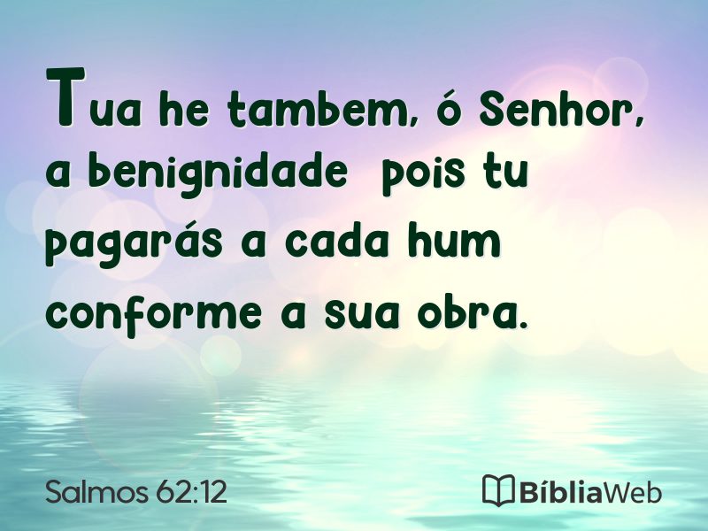 Salmos 62:12 em imagem para compartilhar