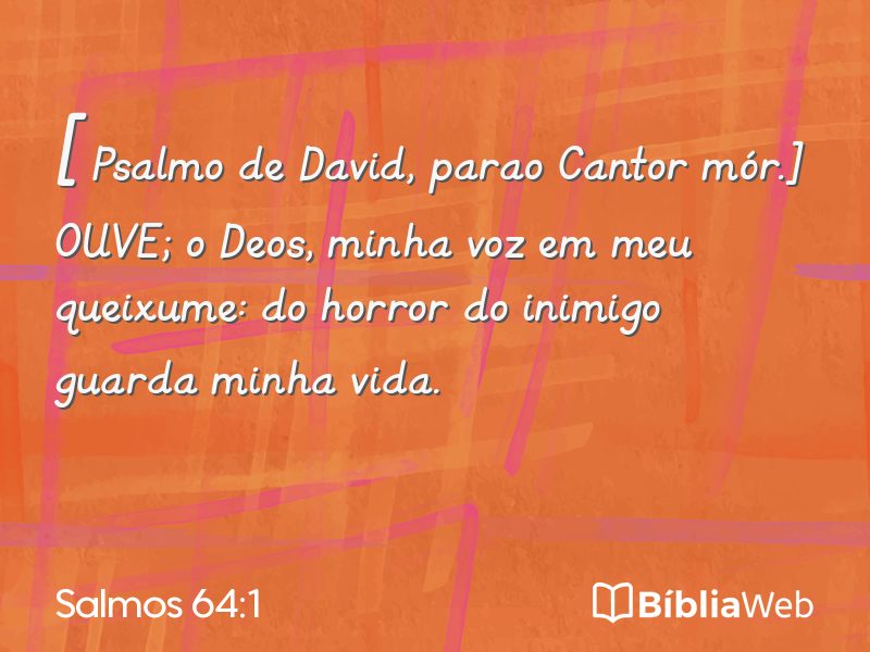 Salmos 64:1 em imagem para compartilhar