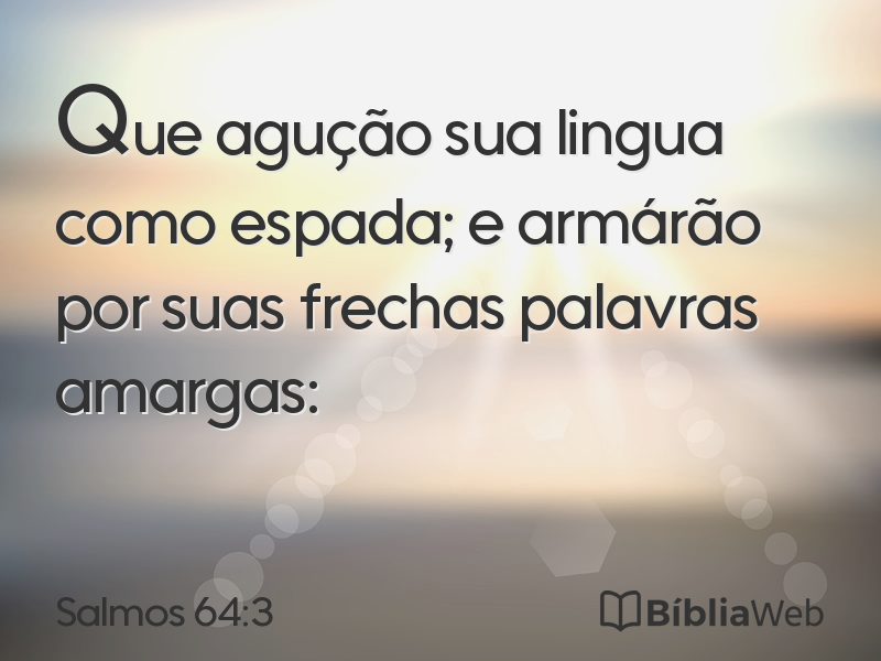 Salmos 64:3 em imagem para compartilhar