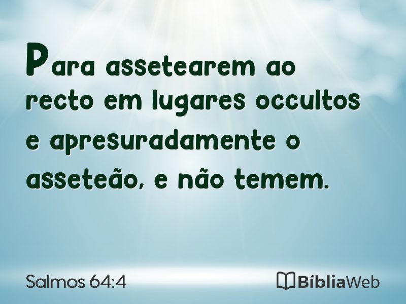 Salmos 64:4 em imagem para compartilhar
