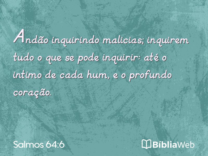 Salmos 64:6 em imagem para compartilhar