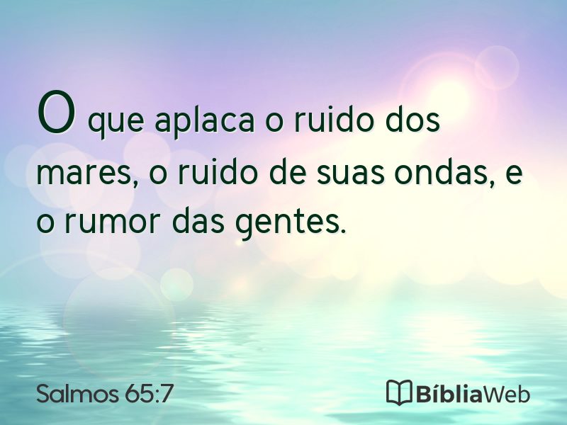Salmos 65:7 em imagem para compartilhar