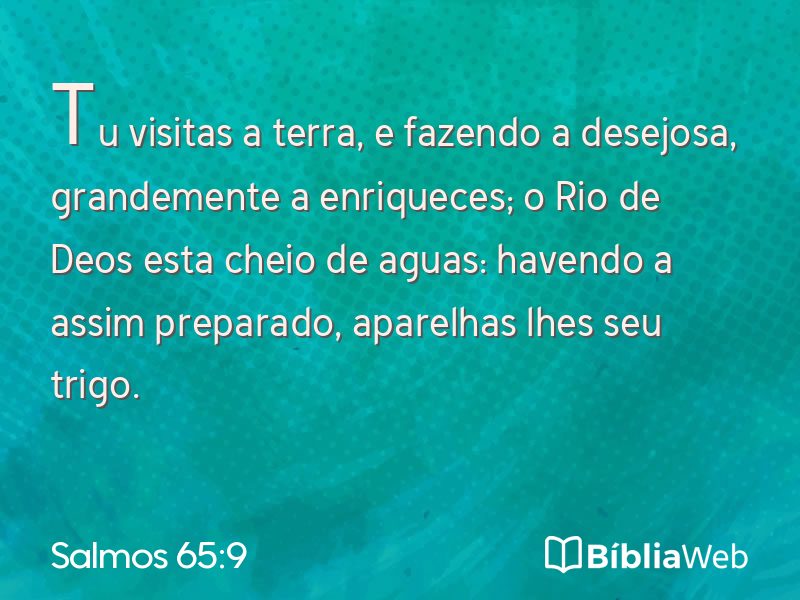 Salmos 65:9 em imagem para compartilhar