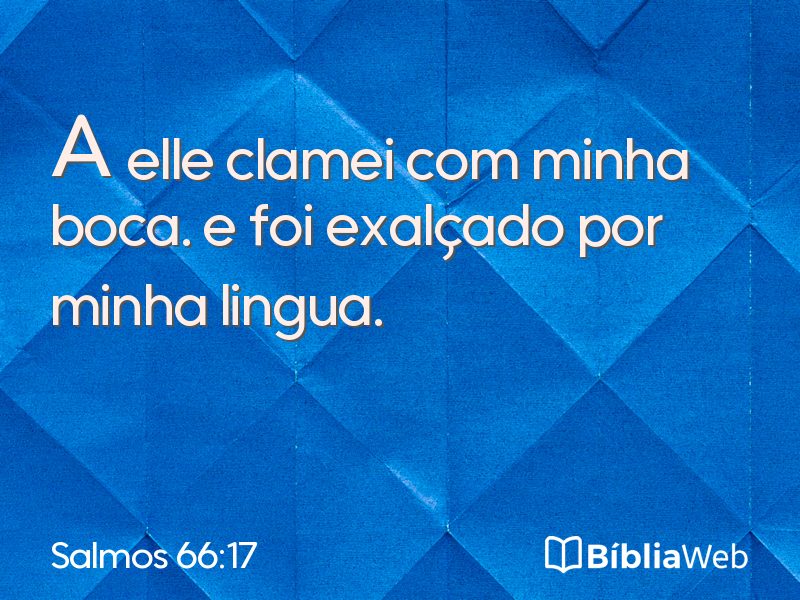 Salmos 66:17 em imagem para compartilhar