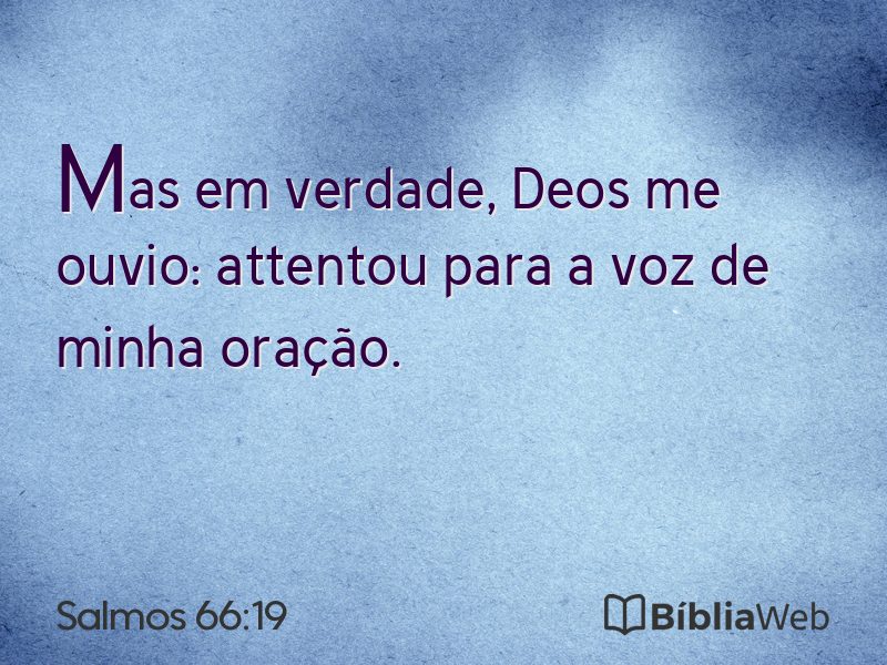 Salmos 66:19 em imagem para compartilhar