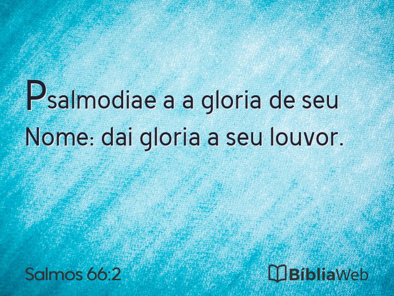 Salmos 66:2 em imagem para compartilhar
