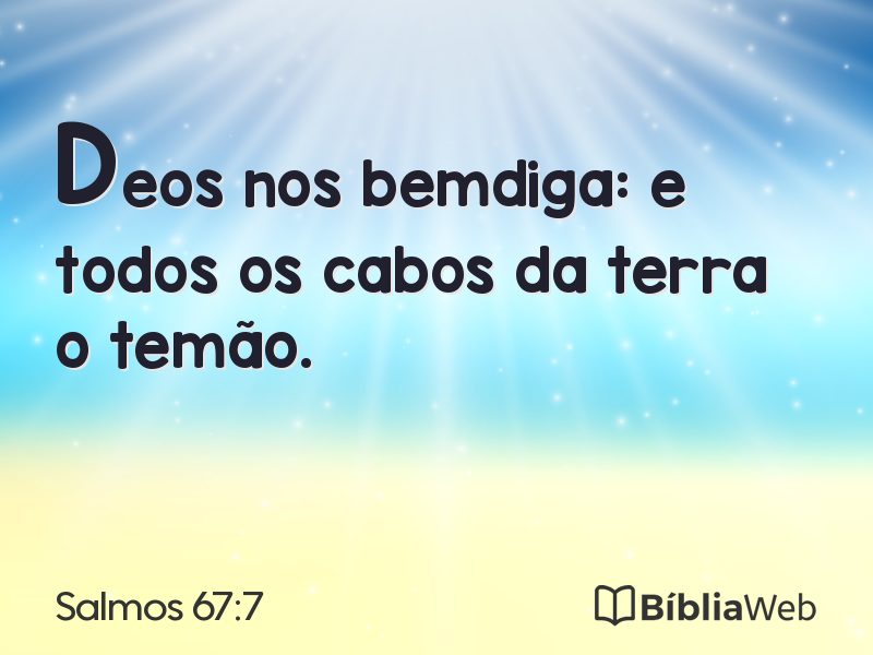 Salmos 67:7 em imagem para compartilhar