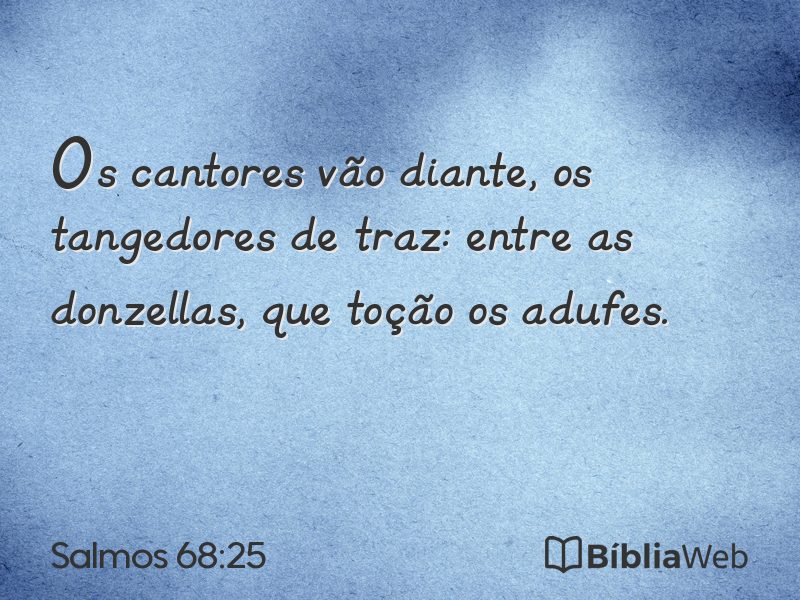 Salmos 68:25 em imagem para compartilhar