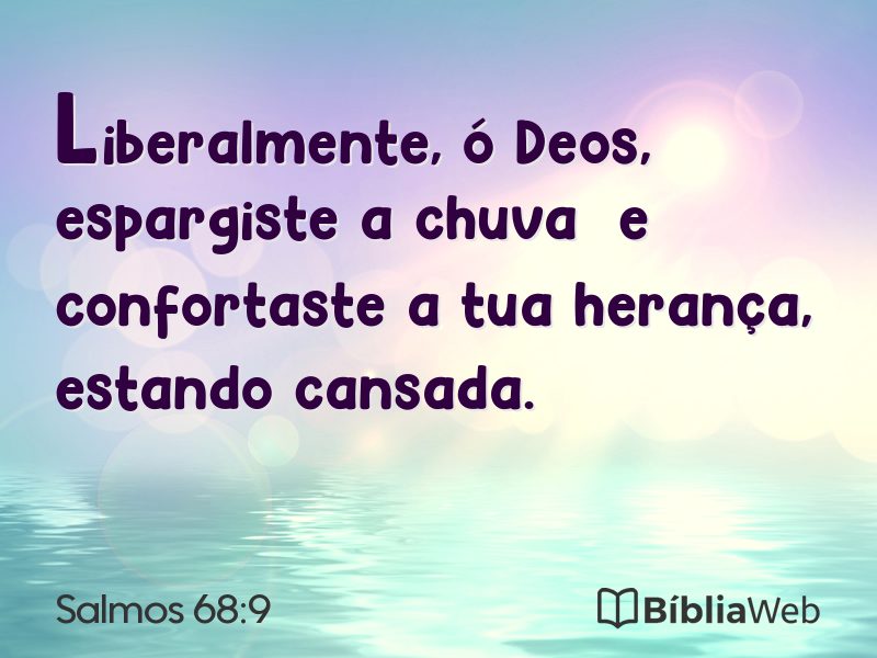 Salmos 68:9 em imagem para compartilhar