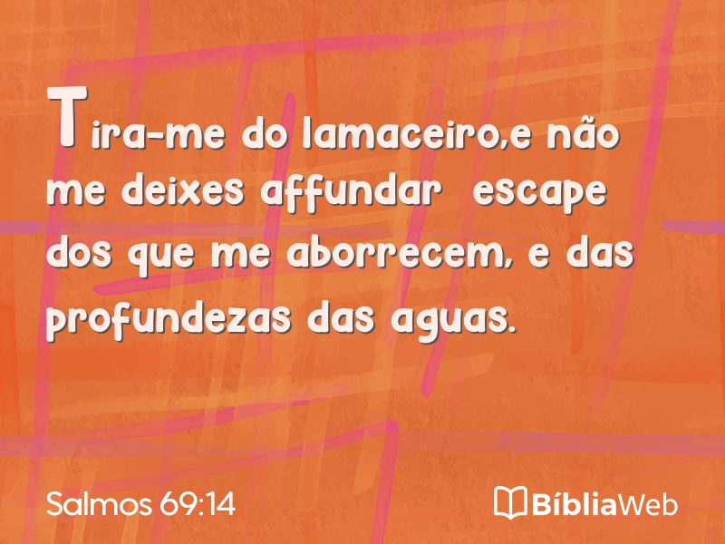 Salmos 69:14 em imagem para compartilhar