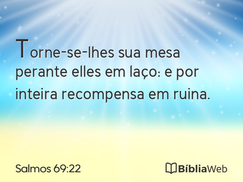 Salmos 69:22 em imagem para compartilhar