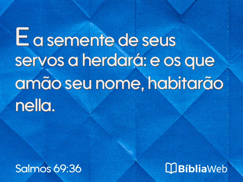 Salmos 69:36 em imagem para compartilhar