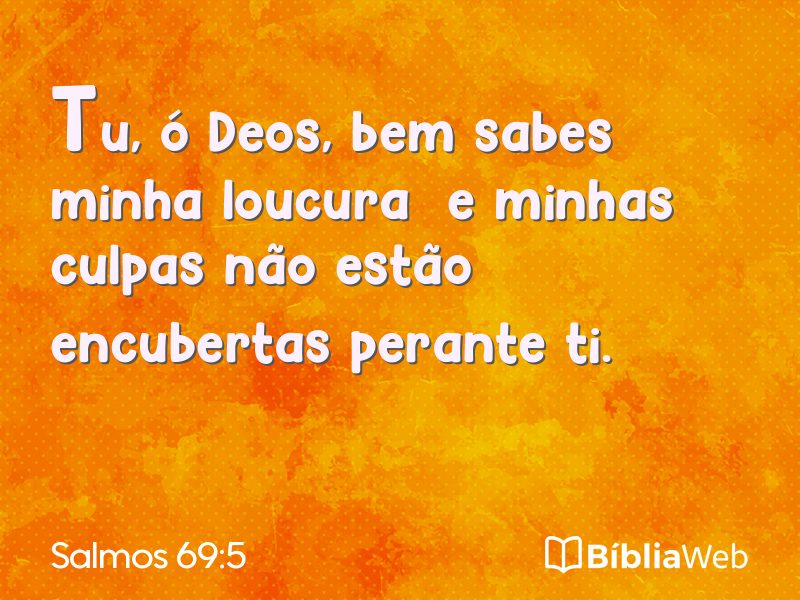 Salmos 69:5 em imagem para compartilhar