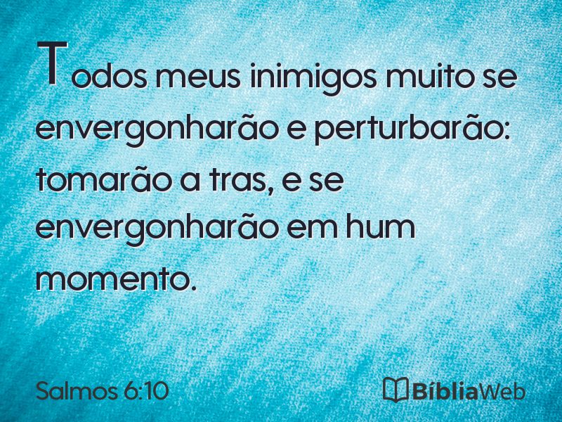 Salmos 6:10 em imagem para compartilhar