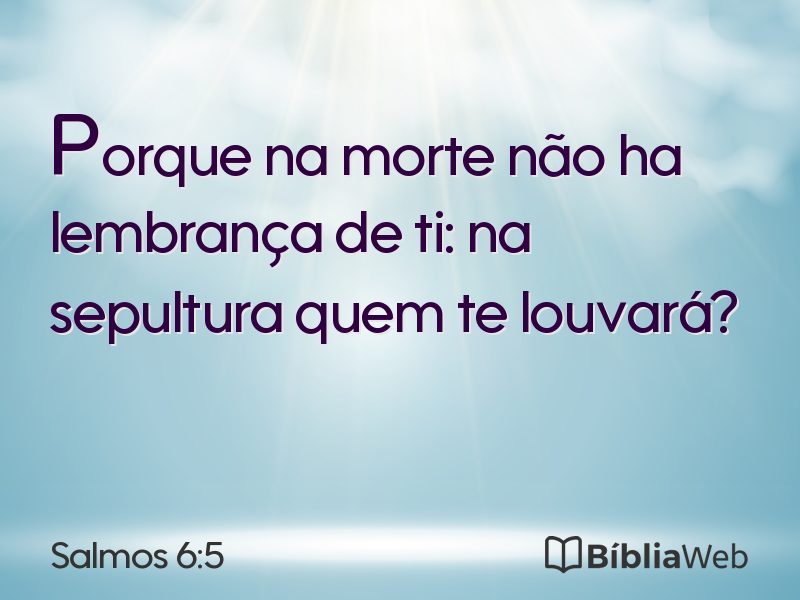 Salmos 6:5 em imagem para compartilhar