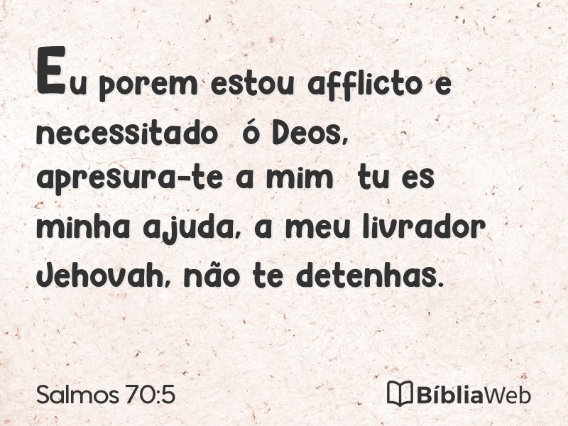 Salmos 70:5 em imagem para compartilhar