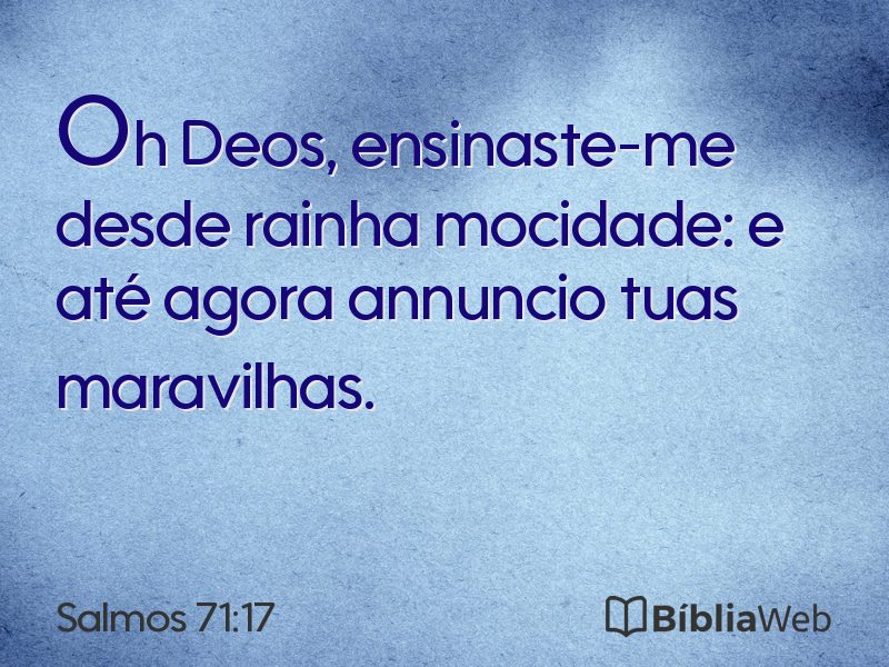 Salmos 71:17 em imagem para compartilhar