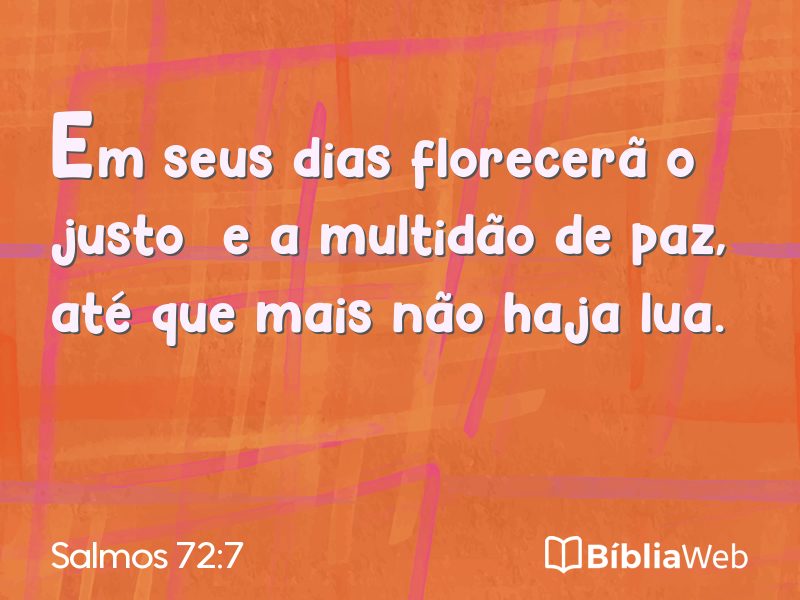 Salmos 72:7 em imagem para compartilhar
