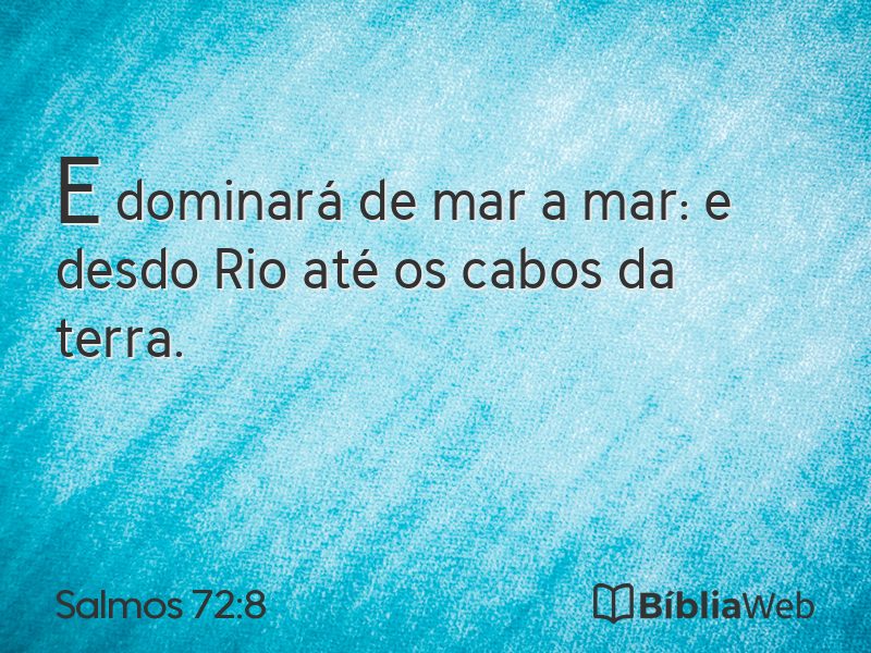 Salmos 72:8 em imagem para compartilhar