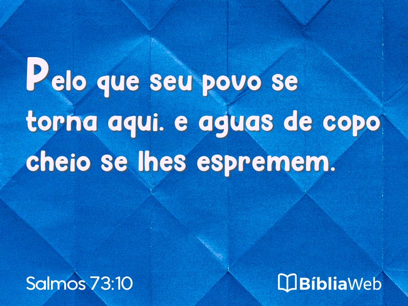 Salmos 73:10 em imagem para compartilhar