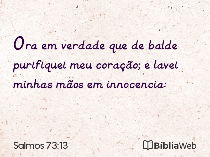 Salmos 73:13 em imagem para compartilhar
