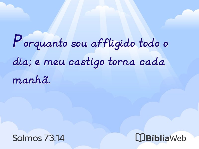 Salmos 73:14 em imagem para compartilhar