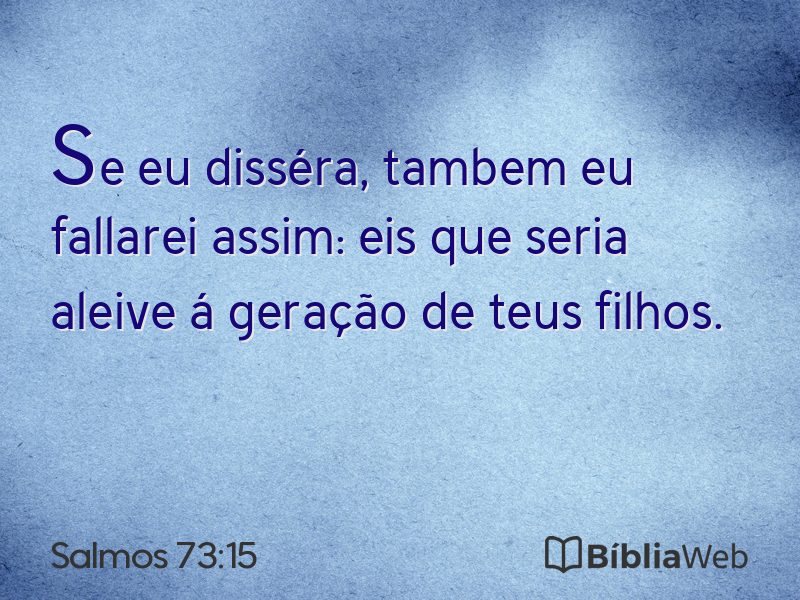 Salmos 73:15 em imagem para compartilhar