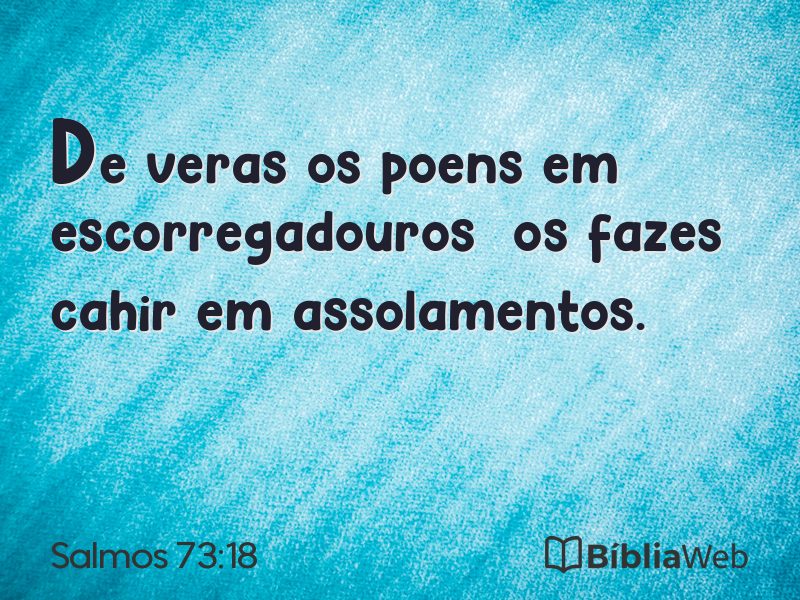 Salmos 73:18 em imagem para compartilhar
