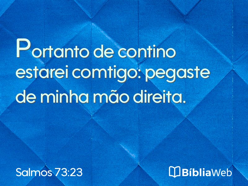 Salmos 73:23 em imagem para compartilhar