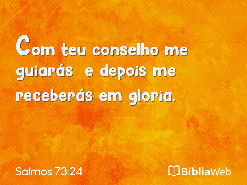 Salmos 73:24 em imagem para compartilhar