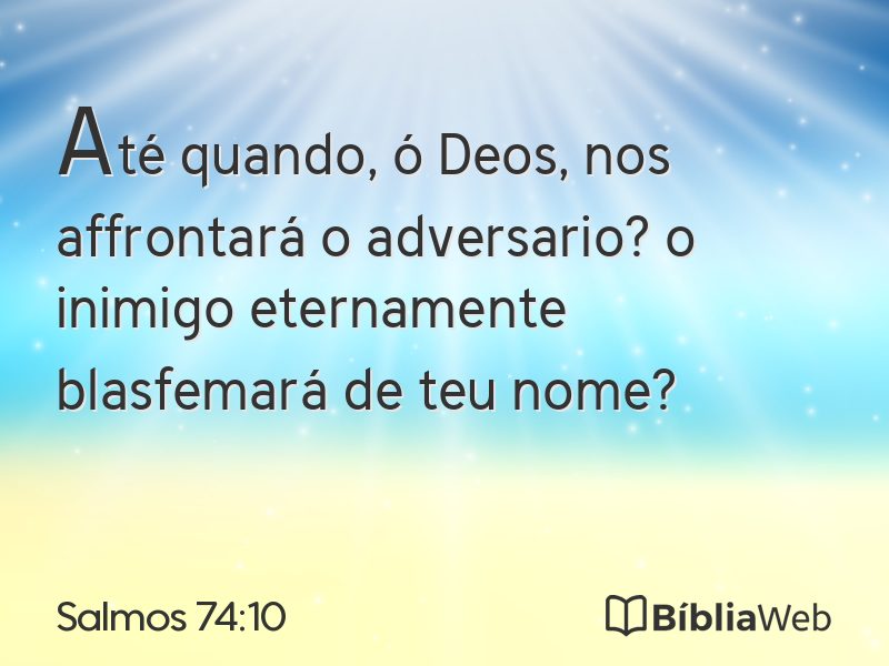 Salmos 74:10 em imagem para compartilhar