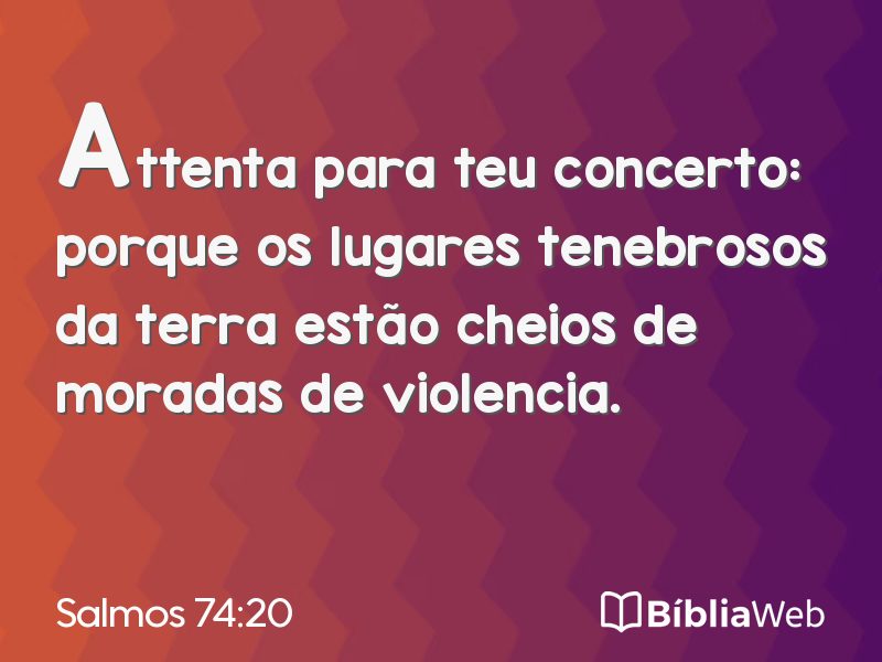 Salmos 74:20 em imagem para compartilhar