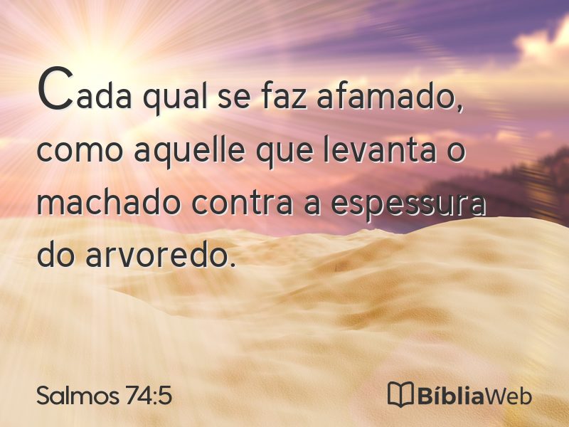 Salmos 74:5 em imagem para compartilhar