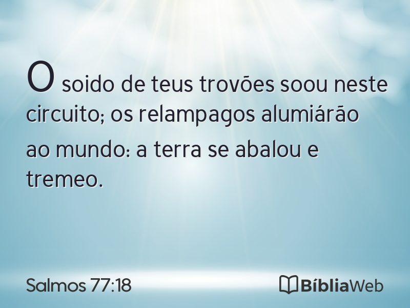 Salmos 77:18 em imagem para compartilhar