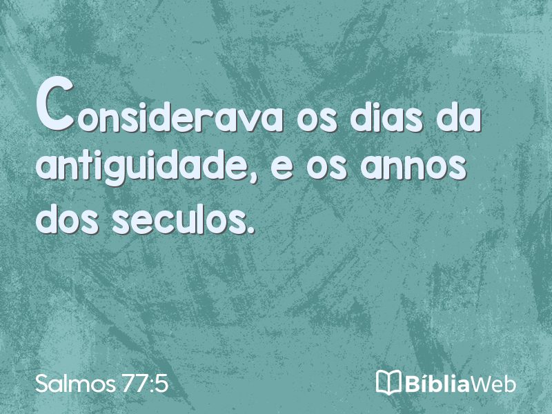 Salmos 77:5 em imagem para compartilhar