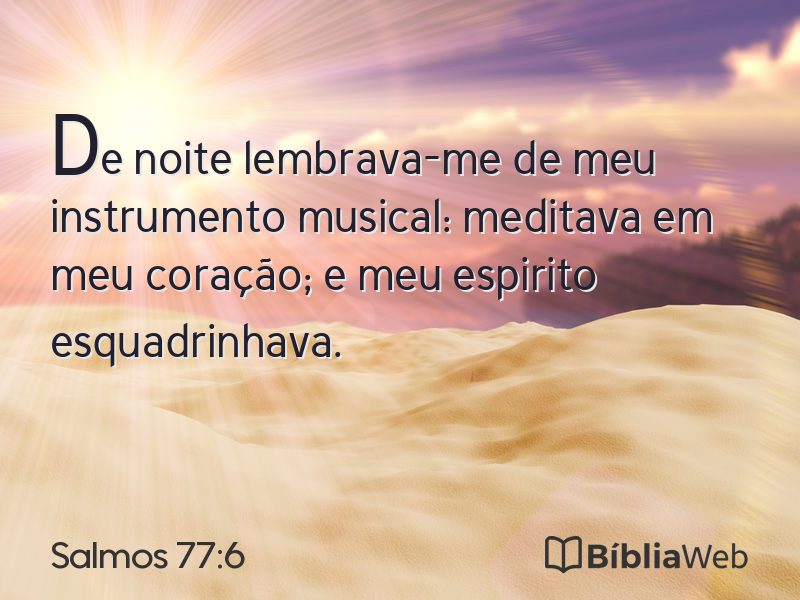 Salmos 77:6 em imagem para compartilhar