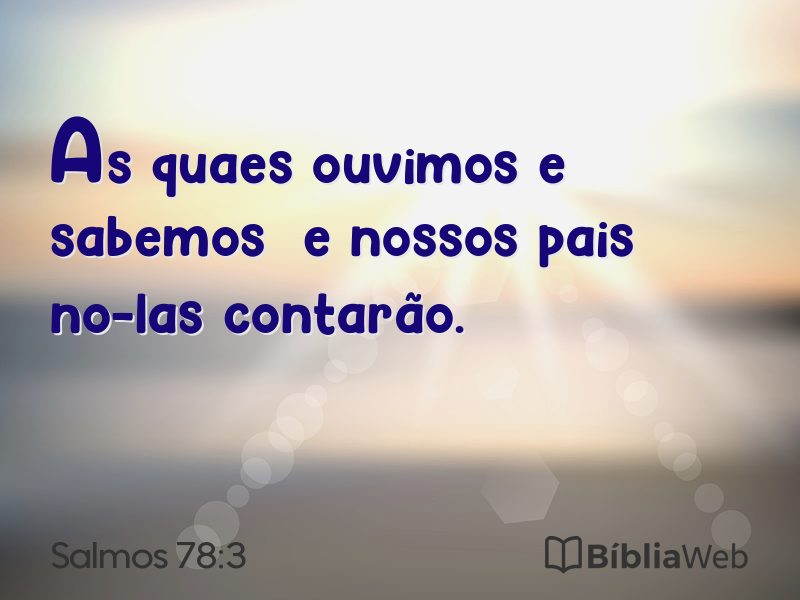 Salmos 78:3 em imagem para compartilhar