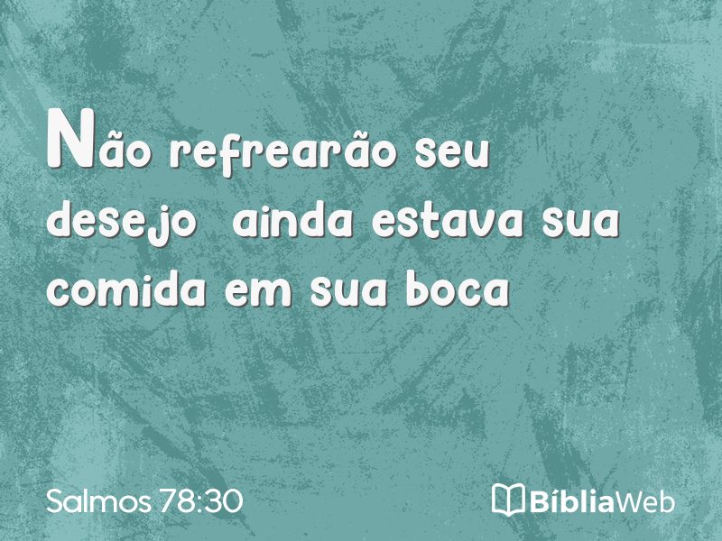 Salmos 78:30 em imagem para compartilhar