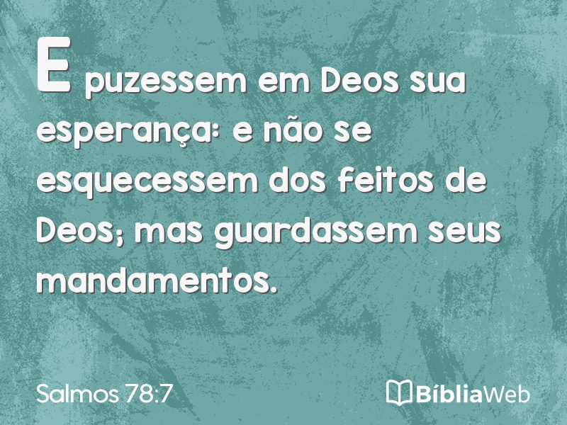 Salmos 78:7 em imagem para compartilhar
