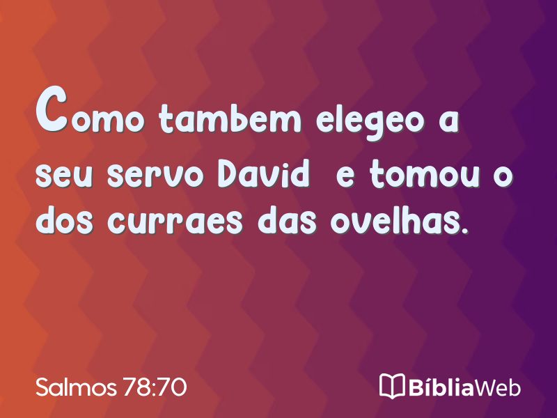Salmos 78:70 em imagem para compartilhar