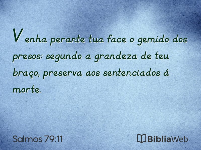 Salmos 79:11 em imagem para compartilhar